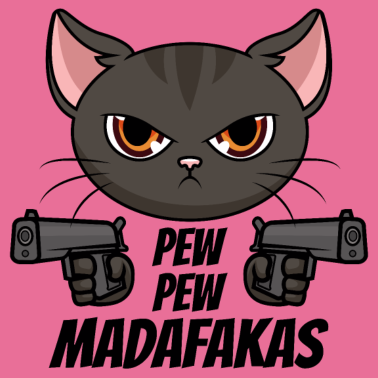 Motiv Pew Pew Madafakas