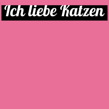 Motiv katze - Ich liebe Katzen