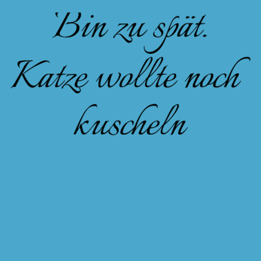 Motiv katze - Katze wollte kuscheln