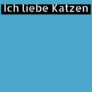 Motiv katze - Ich liebe Katzen