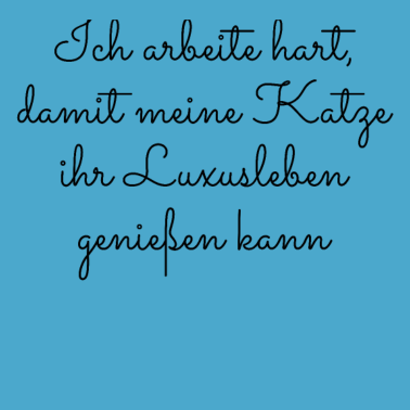 Motiv katze - Luxusleben einer Katze
