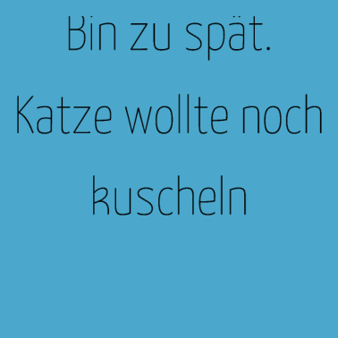 Motiv katze - Katze wollte kuscheln