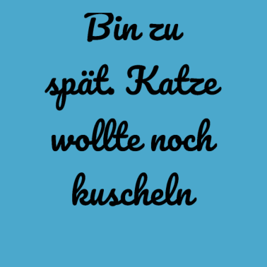 Motiv katze - Katze wollte kuscheln