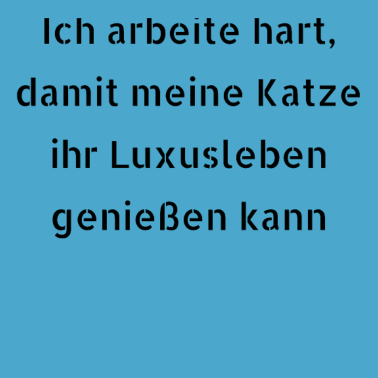 Motiv katze - Luxusleben einer Katze