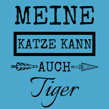 Motiv katze - meine Katze kann auch Tiger