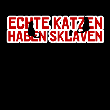 Motiv Katze Katzen Haustier lustig Spruch