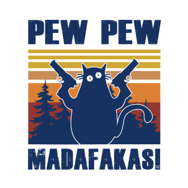 Motiv Pew Pew Madafakas Vintage Gängster Katze