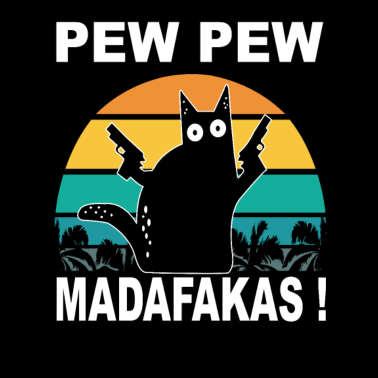 Motiv Cat Pew Pew Madafakas Vintage Crazy Cat Funny Cat
