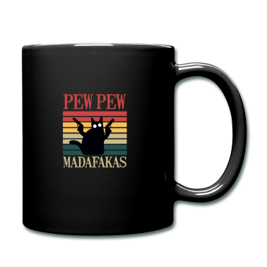 Katzen Tasse - Pew Pew Madafakas