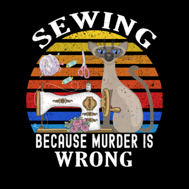 Motiv Nähen, weil Mord ist falsch lustige Katze Nähen