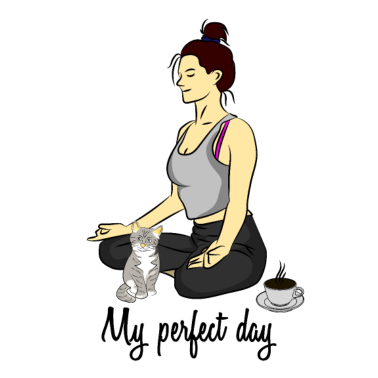 Motiv My perfect day mit Yoga, Kätzchen u feinem Kaffee