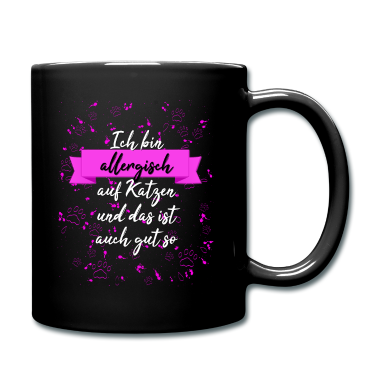 Katzen Tasse - Ich bin allergisch auf Katzen schwarzer Humor