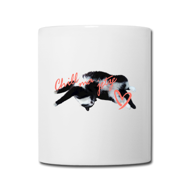 Katzen Tasse - Chill ma jetze!