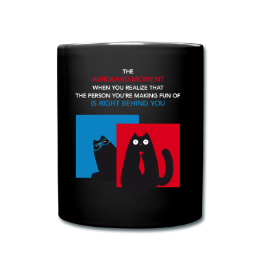 Katzen Tasse - Lustige Schwarze Katze peinlicher Moment hinter Di