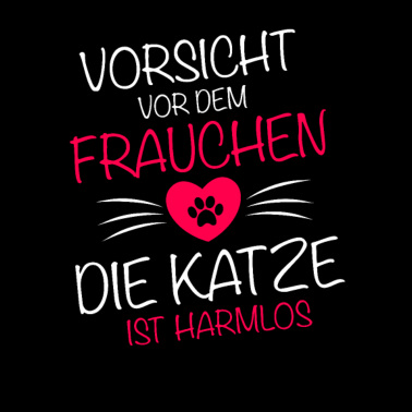 Motiv Katzen Mama Frauchen Harmlos Katzenliebhaber