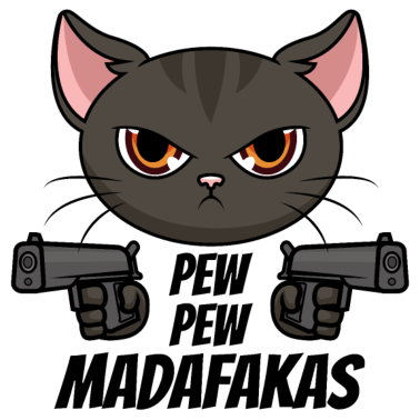 Motiv Pew Pew Madafakas