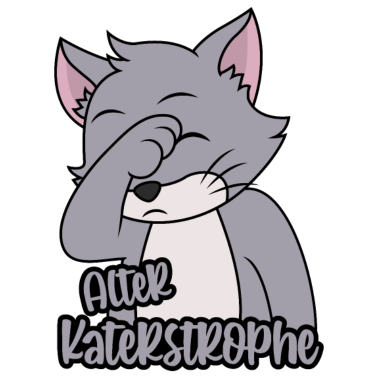 Motiv Alter Katastrophe Katerstrophe Kater Facepalm