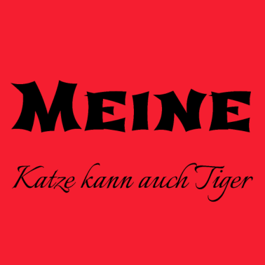 Motiv katze - meine Katze kann auch Tiger