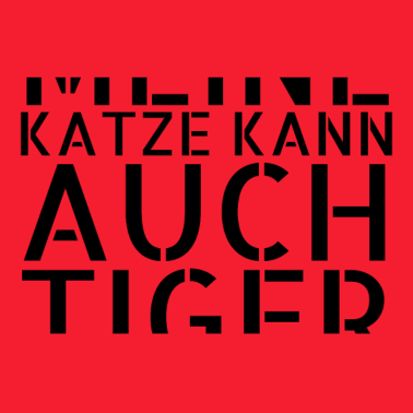 Motiv katze - meine Katze kann auch Tiger