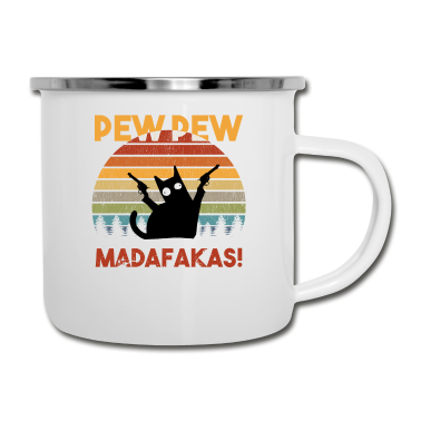 Katzen Emaille Tasse - Crazy Vintage Pew Pew Madafakas Cat Katze