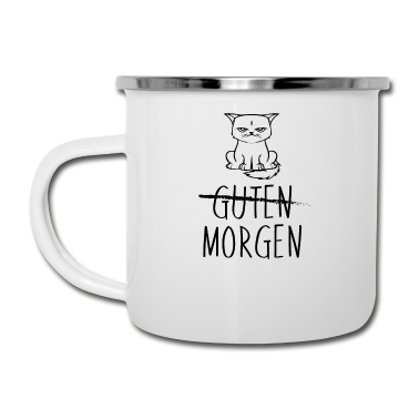 Katzen Emaille Tasse - Guten Morgen, Katze und Katzen - Katzen - Katzen -