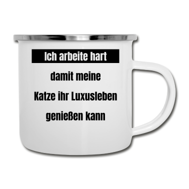 Katzen Emaille Tasse - katze - Luxusleben einer Katze