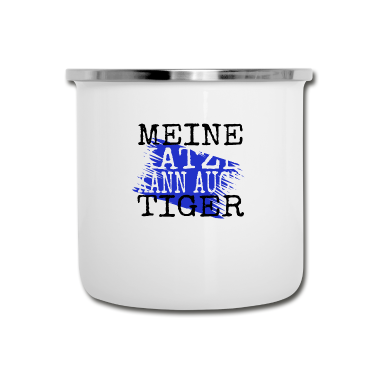 Katzen Emaille Tasse - katze - meine Katze kann auch Tiger