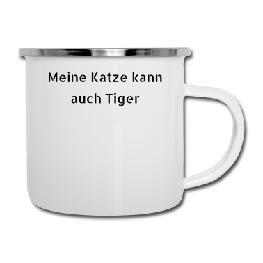 Katzen Emaille Tasse - katze - meine Katze kann auch Tiger