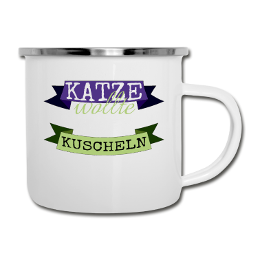 Katzen Emaille Tasse - katze - Katze wollte kuscheln
