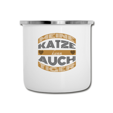 Katzen Emaille Tasse - katze - meine Katze kann auch Tiger
