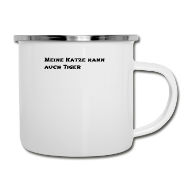 Katzen Emaille Tasse - katze - meine Katze kann auch Tiger