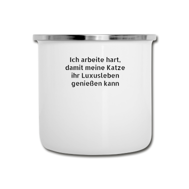 Katzen Emaille Tasse - katze - Luxusleben einer Katze