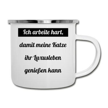 Katzen Emaille Tasse - katze - Luxusleben einer Katze