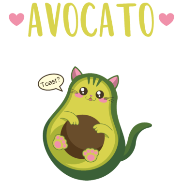 Motiv Kawaii Avocado als Katze sagt Toast | Avocato