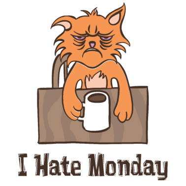Motiv Ich hasse Montag müde Katze Ich hasse Arbeit sehr lustig