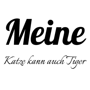 Motiv katze - meine Katze kann auch Tiger