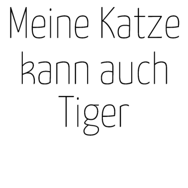 Motiv katze - meine Katze kann auch Tiger