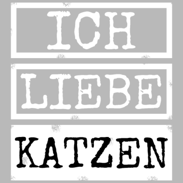 Motiv katze - Ich liebe Katzen