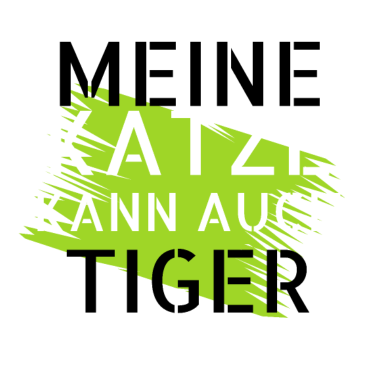 Motiv katze - meine Katze kann auch Tiger