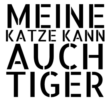 Motiv katze - meine Katze kann auch Tiger