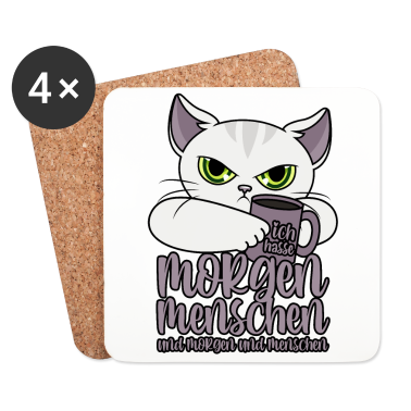 Katzen Untersetzer - Ich hasse Morgenmenschen und Morgen und Menschen