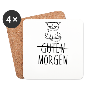Katzen Untersetzer - Guten Morgen, Katze und Katzen - Katzen - Katzen -