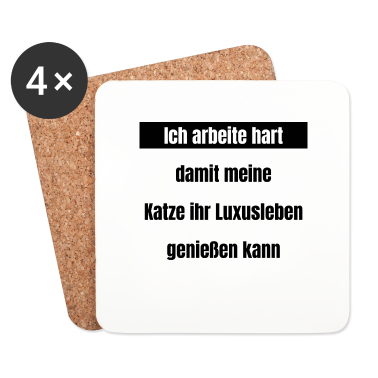Katzen Untersetzer - katze - Luxusleben einer Katze