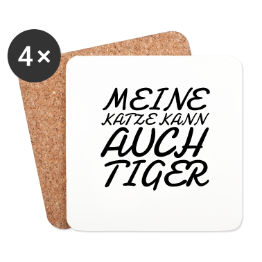 Katzen Untersetzer - katze - meine Katze kann auch Tiger