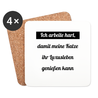 Katzen Untersetzer - katze - Luxusleben einer Katze