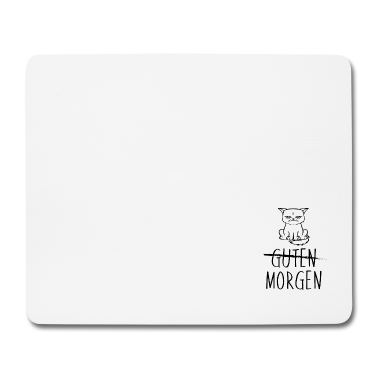 Katzen Mousepad - Guten Morgen, Katze und Katzen - Katzen - Katzen -