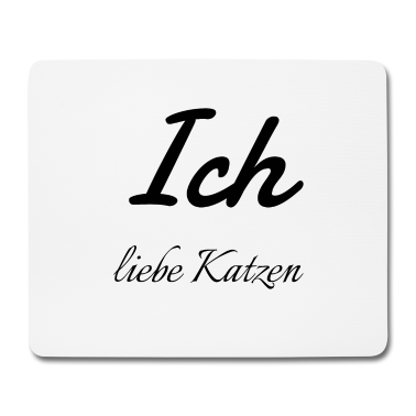 Katzen Mousepad - katze - Ich liebe Katzen