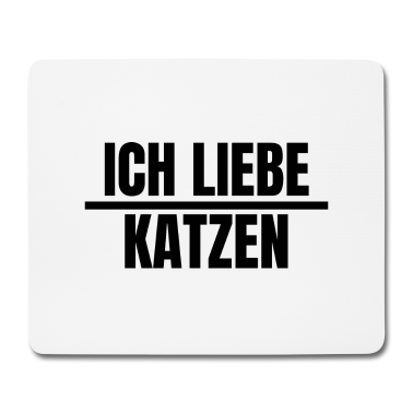 Katzen Mousepad - katze - Ich liebe Katzen