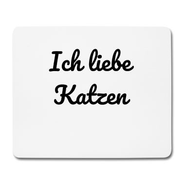 Katzen Mousepad - katze - Ich liebe Katzen