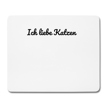 Katzen Mousepad - katze - Ich liebe Katzen